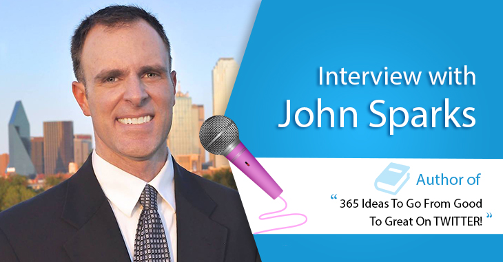 John Sparks- Social Media Expert